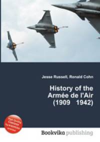 History of the Arme de l`Air (1909 1942)