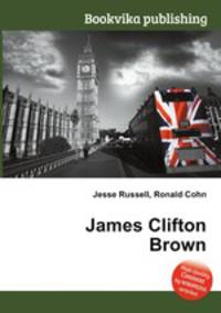 James Clifton Brown