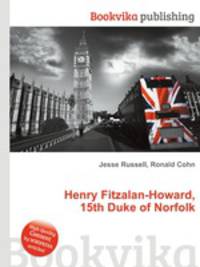 Henry Fitzalan-Howard, 15th Duke of Norfolk