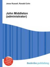 John Middleton (administrator)