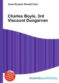 Charles Boyle, 3rd Viscount Dungarvan