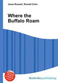 Where the Buffalo Roam