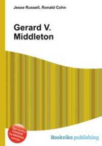 Gerard V. Middleton