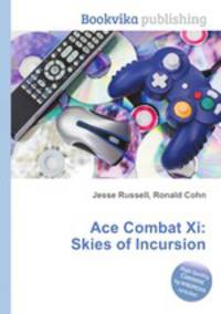 Ace Combat Xi: Skies of Incursion