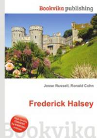 Frederick Halsey