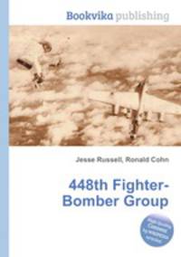 448th Fighter-Bomber Group