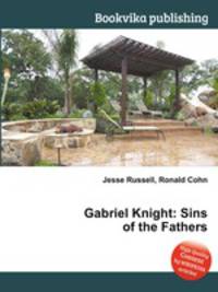 Gabriel Knight: Sins of the Fathers