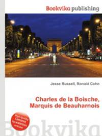 Charles de la Boische, Marquis de Beauharnois