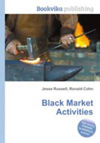 Black Market Activities
