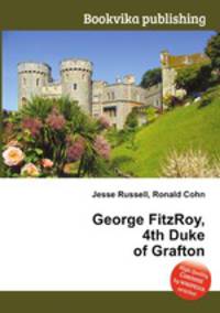 George FitzRoy, 4th Duke of Grafton