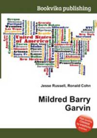 Mildred Barry Garvin