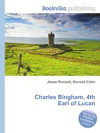 Charles Bingham, 4th Earl of Lucan