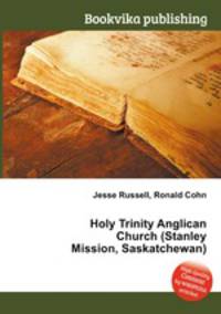 Holy Trinity Anglican Church (Stanley Mission, Saskatchewan)