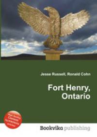 Fort Henry, Ontario