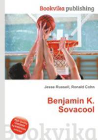 Benjamin K. Sovacool