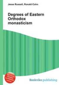Degrees of Eastern Orthodox monasticism