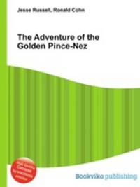 The Adventure of the Golden Pince-Nez
