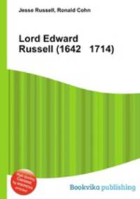 Lord Edward Russell (1642 1714)