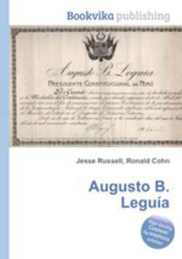 Augusto B. Leguia