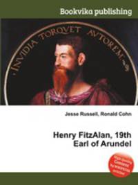 Henry FitzAlan, 19th Earl of Arundel