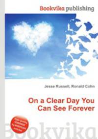 On a Clear Day You Can See Forever