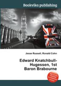 Edward Knatchbull-Hugessen, 1st Baron Brabourne