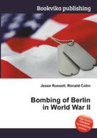 Bombing of Berlin in World War II