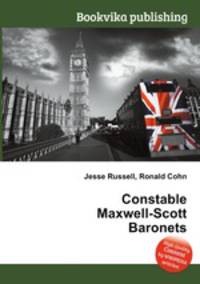 Constable Maxwell-Scott Baronets