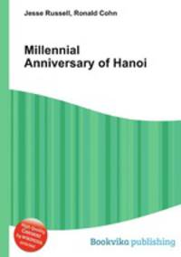 Millennial Anniversary of Hanoi
