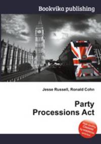 Party Processions Act