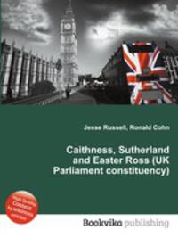 Caithness, Sutherland and Easter Ross (UK Parliament constituency)
