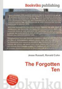 The Forgotten Ten
