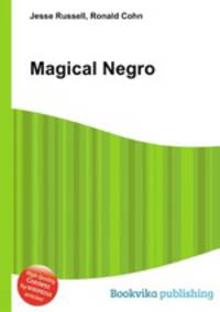 Magical Negro