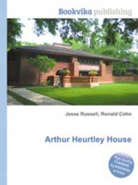 Arthur Heurtley House