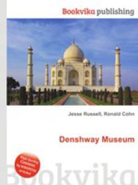 Denshway Museum