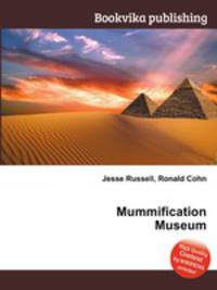 Mummification Museum