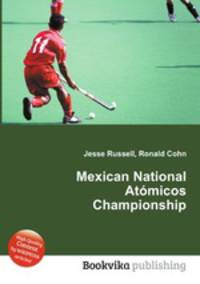 Mexican National Atomicos Championship