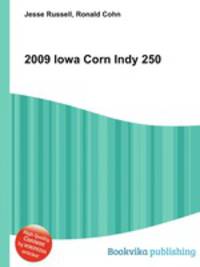 2009 Iowa Corn Indy 250