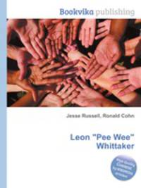 Leon "Pee Wee" Whittaker