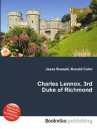 Charles Lennox, 3rd Duke of Richmond
