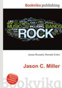 Jason C. Miller