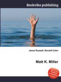 Matt K. Miller