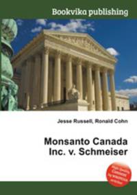 Monsanto Canada Inc. v. Schmeiser