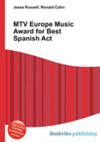 MTV Europe Music Award for Best Spanish Act