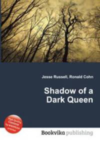 Shadow of a Dark Queen