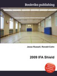 2009 IFA Shield