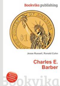 Charles E. Barber