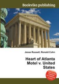 Heart of Atlanta Motel v. United States