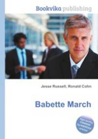 Babette March