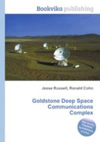 Goldstone Deep Space Communications Complex